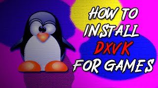 INSTALLING DXVK ON LINUX FOR GAMING [upl. by Katlaps]