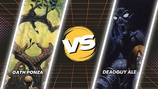 MTG PREMODERN OATH PONZA vs DEADGUY ALE [upl. by Concoff537]