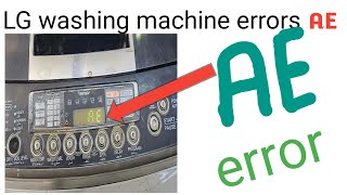 how to fix LG washing machine AE error  LG washing machine me AE error kun ata h [upl. by Demahom542]