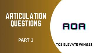 Articulation TCS ELEVATE WINGS 1 Track Complete MCQ  PART 1  DCA [upl. by Tiga]