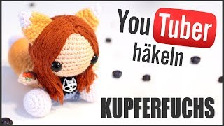 Kupferfuchs häkeln  Youtuber Häkelanleitung  Amigurumi DIY Tutorial by Pfirsichteufel [upl. by Phia773]