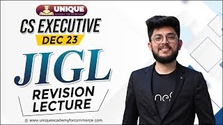 CS Executive  JIGL IT ACT REVISION LECTURE 1  CS Shubham Modi [upl. by Attenohs361]