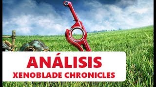 Xenoblade Chronicles  ¿EL JRPG DEFINITIVO  ANÁLISIS REVIEW Wii [upl. by Tyler]