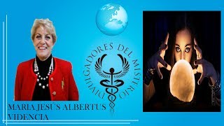 Videncia y contacto con los espíritus por María Jesús Albertus [upl. by Whiffen]