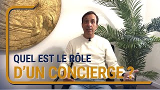 Quel est le rôle dun concierge [upl. by Lotsyrc]