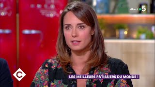 Les meilleurs pâtissiers du monde avec Julia Vignali  C à Vous  21052018 [upl. by Ines702]