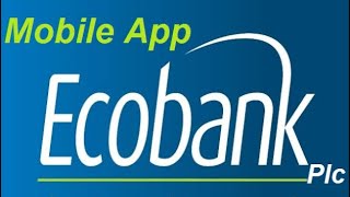 How to register for Ecobank mobile app [upl. by Hallutama]