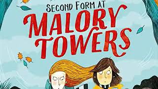 Second Form at Malory Towers by Enid Blyton full audio book 2 [upl. by Nahsrad]