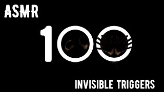 АСМР 100 невидимых триггеров 😴  ASMR 100 invisible triggers 😴 [upl. by Sadowski]