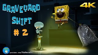 Graveyard Shift Part 22  SpongeBob in real life [upl. by Hirz]