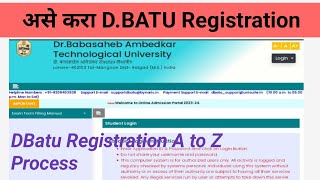 असे करा Dbatu University चे new Registration 202324  DBatu Registration A to Z Process  DBatu erp [upl. by Yrram]