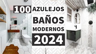 100 AZULEJOS para BAÑOS MODERNOS 2023 COMBINACIONES y DISEÑOS de BALDOSAS de CERAMICA PORCELÁNICA [upl. by Grete]