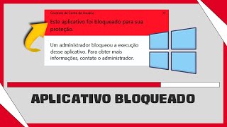 Corrigir Este Aplicativo Foi Bloqueado Para Sua Proteção No Windows 781011 [upl. by Nosyarg397]