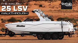 2024 Malibu 25 LSV Walk Through [upl. by Tattan500]