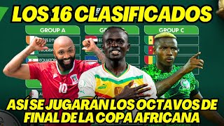 ASÍ SE JUGARÁN LOS OCTAVOS DE FINAL DE LA COPA AFRICANA DE NACIONES [upl. by Marthe254]