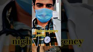 night posting in emergency postings motivation neet doctor doctorlife neetmotivation mbbs [upl. by Aivon]