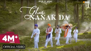 Punjabi Songs 2021  Ghar Nanak Da Official Video  Shivjot  Jugraj Rainkh  Dose Of Music [upl. by Ellenaej778]