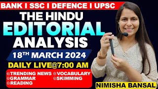 Editorial Analysis  18th March 2024  Vocab Grammar Reading Skimming  Nimisha Bansal [upl. by Nuahs]