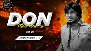 Are Diwano Mujhe Pehchano Me Hu Don Dj Song Special Remix  Maharashtra DJs dj djremix don [upl. by Brelje551]