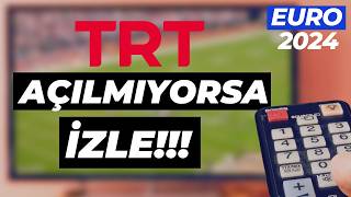 ÇÖZÜLDÜ TRT MAÇLAR AÇILMIYOR ⚽EURO 2024 TRT FREKANS AYARLARI [upl. by Rambort780]