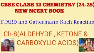 cbse class 12 chemistry  etard reaction and Gattermann Koch reaction  aldehyde ketone and carboxyl [upl. by Enyawd658]