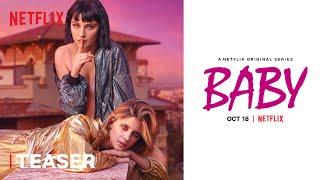 Baby S2  Teaser  Netflix [upl. by Ahsirkal143]