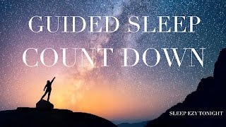 Guided Sleep Countdown ☯ Meditation for Anxiety and Sleep [upl. by Sidwohl618]