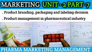 Product branding packaging and labeling decision  Product management in pharmaceutical industry [upl. by Sefton]