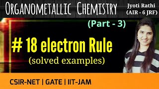 18 electron rule for organometallic compoundsOrganometallic chemistryinorganic chemistry CSIRNET [upl. by Ynaiffit569]