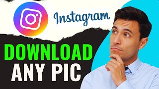 How to Download Instagram Photos in Mobile 2024 [upl. by Ateval]