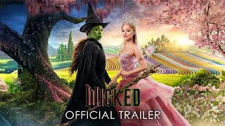 WICKED  Official Trailer Universal Pictures  HD [upl. by Notsirt]