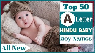 A Letter Baby Boy Names  Top 50 Latest Hindu Baby Boy Names by Alphabet A  Sarus Empire [upl. by Coriss25]