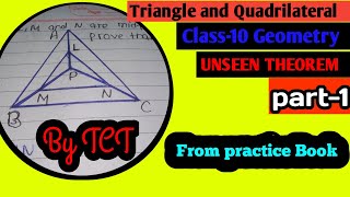 Unseen Theorem part1 class10 Geometry Triangle and Quadrilateral  Unseen theorem by tctsir [upl. by Straus983]