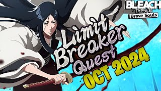 Limit Breaker Quest October 2024  BLEACH BRAVE SOULS [upl. by Audun423]