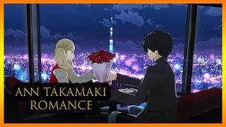 Ann Takamaki Lovers Complete Confidant 110 No Cheating Romance Path  Persona 5 Royal [upl. by Nairb]