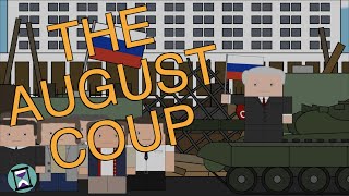 The Last Ditch Attempt to Save the USSR  August Coup of 1991 Short Animated Documentary [upl. by Aronaele]