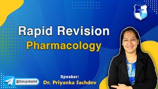 Remarkable Rapid Revision Pharmacology Full Video By Dr Priyanka Sachdev [upl. by Sudnac]