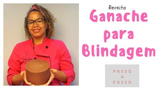 Ganache para Blindagem Receita [upl. by Tengler]