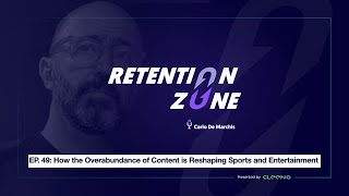 Ep 49 How the Overabundance of Content is Reshaping Sports and Entertainment [upl. by Anerres904]