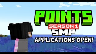 Points SMP APPLICATIONS OPEN [upl. by Ivah]