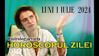 LUNI 1 IULIE 2024 ☀♋ HOROSCOPUL ZILEI cu astrolog Acvaria 🌈 [upl. by Zetrok154]