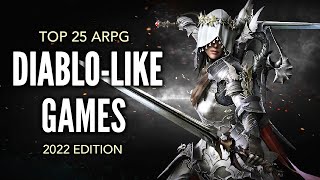 Top 25 Best DiabloLike ARPGs That Are Considered a MUST PLAY [upl. by Chow336]