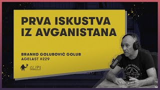 Branko Golubović Golub o prvim iskustvima iz Avganistana [upl. by Notsla]