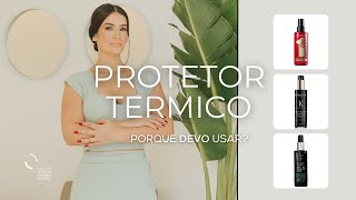 Protetor térmico CAPILAR  Pq devo usar  Dermatologista do IMCP [upl. by Anehc]