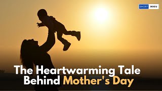 From Mothering Sunday to Moms Big Day The History of Mothers Day [upl. by Donaghue]