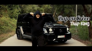 Trap King  Rap ou Crève Official music video Beat by Doggy Charles [upl. by Andrade]