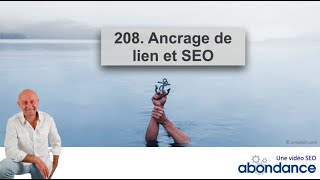 Ancrage de lien et SEO  Vidéo SEO Abondance N°208 [upl. by Theresina76]