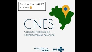 CNES  Erro no download da aplicação no site [upl. by Libyc]