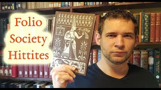 The Hittites  Folio Society  Book Review [upl. by Yvon]