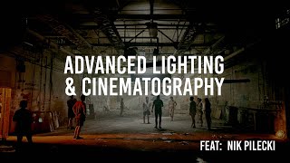 Beyond the Basics Advanced Lighting amp Cinematography [upl. by Nico]